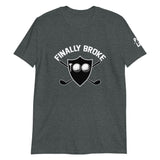 Short-Sleeve Unisex T-Shirt - Finally broke 100