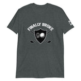 Short-Sleeve Unisex T-Shirt - Finally Broke 90