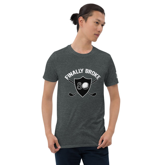 Short-Sleeve Unisex T-Shirt - Finally broke 80