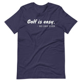 Golf is easy