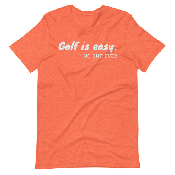 Golf is easy