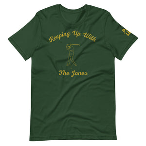 Short-Sleeve Unisex T-Shirt - Keeping Up With The Jones