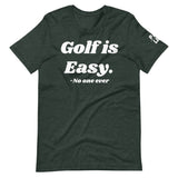 Golf is Easy (Big print)