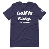 Golf is Easy (Big print)