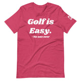 Golf is Easy (Big print)